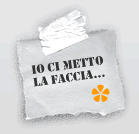 Io ci metto la faccia